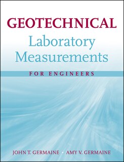 Front cover_Geotechnical Laboratory Measurements for Engineers