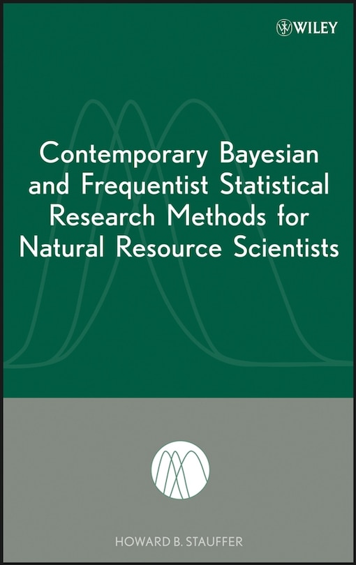 Couverture_Contemporary Bayesian and Frequentist Statistical Research Methods for Natural Resource Scientists