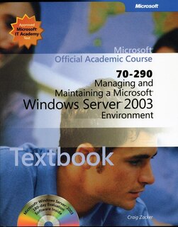 Front cover_ISV Managing and Maintaining a Microsoft Windows Server 2003 Environment, Exam 70-290, Package