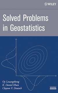 Solved Problems in Geostatistics