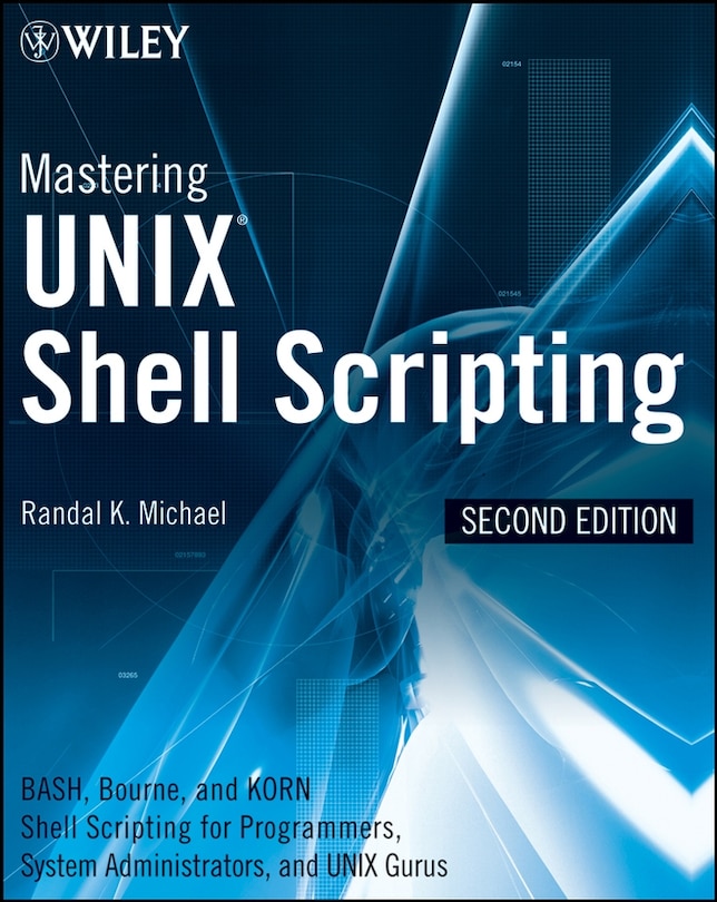 Front cover_Mastering Unix Shell Scripting