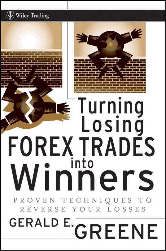 Front cover_Turning Losing FOREX Trades into Winners
