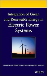 Front cover_Integration of Green and Renewable Energy in Electric Power Systems