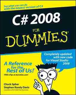 C# 2008 For Dummies by Stephen R. Davis