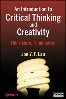 Front cover_An Introduction to Critical Thinking and Creativity