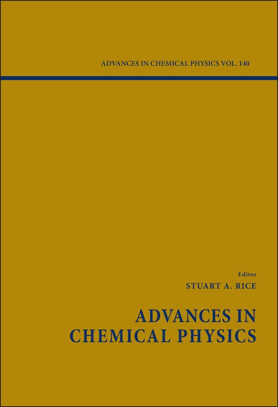 Couverture_Advances In Chemical Physics, Volume 140