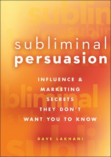 Front cover_Subliminal Persuasion