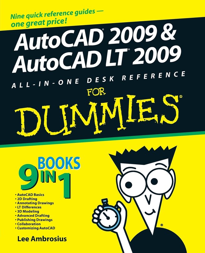 Front cover_AutoCAD 2009 and AutoCAD LT 2009 All-in-One Desk Reference For Dummies