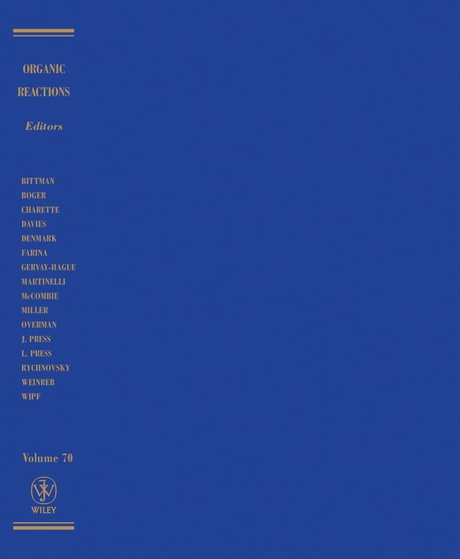 Organic Reactions, Volume 70