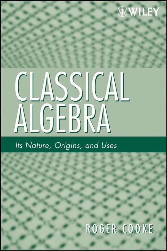 Front cover_Classical Algebra
