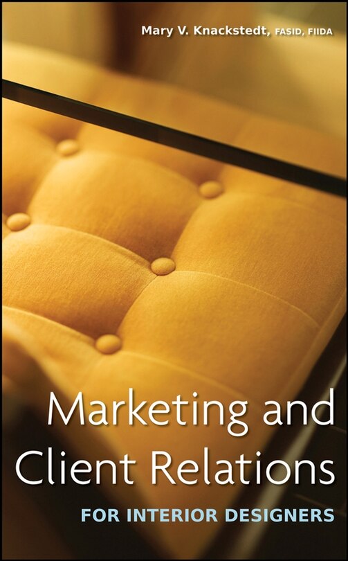 Front cover_Marketing and Client Relations for Interior Designers