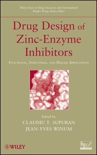 Front cover_Drug Design of Zinc-Enzyme Inhibitors