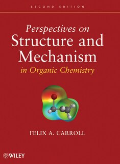 Front cover_Perspectives on Structure and Mechanism in Organic Chemistry