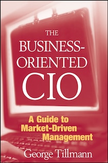Front cover_The Business-Oriented CIO