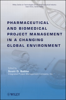 Couverture_Pharmaceutical and Biomedical Project Management in a Changing Global Environment