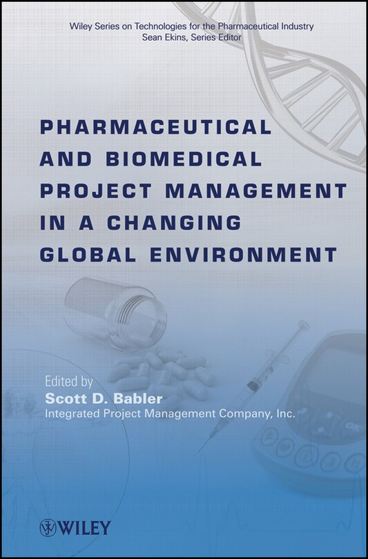 Couverture_Pharmaceutical and Biomedical Project Management in a Changing Global Environment