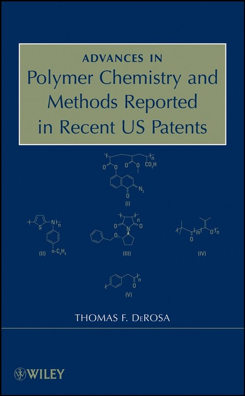 Couverture_Advances in Polymer Chemistry and Methods Reported in Recent US Patents