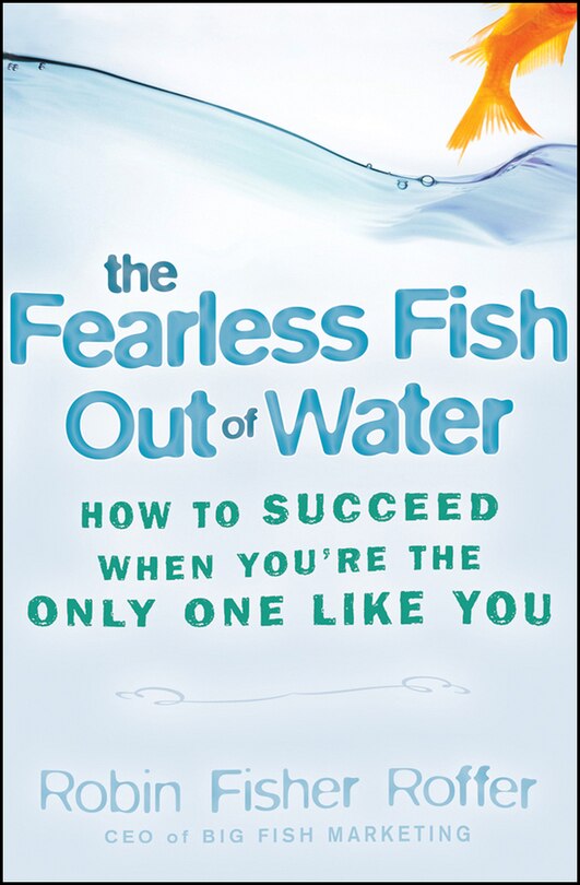 Couverture_The Fearless Fish Out of Water