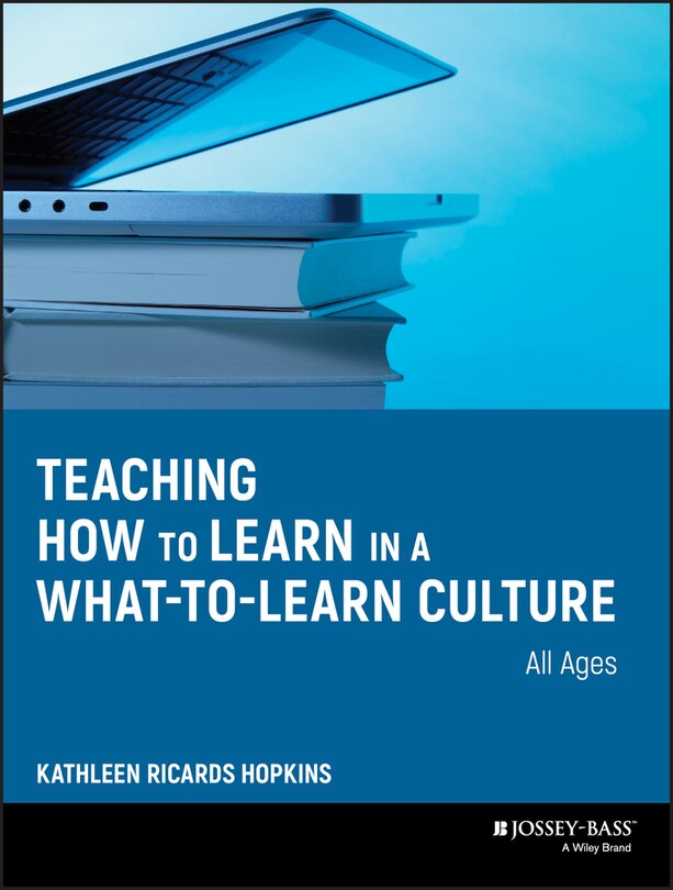 Couverture_Teaching How to Learn in a What-to-Learn Culture