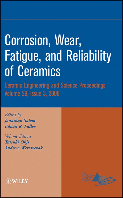 Front cover_Corrosion, Wear, Fatigue, and Reliability of Ceramics, Volume 29, Issue 3
