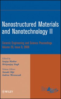 Front cover_Nanostructured Materials and Nanotechnology II, Volume 29, Issue 8