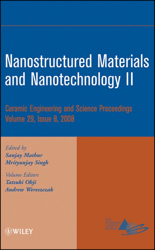 Front cover_Nanostructured Materials and Nanotechnology II, Volume 29, Issue 8