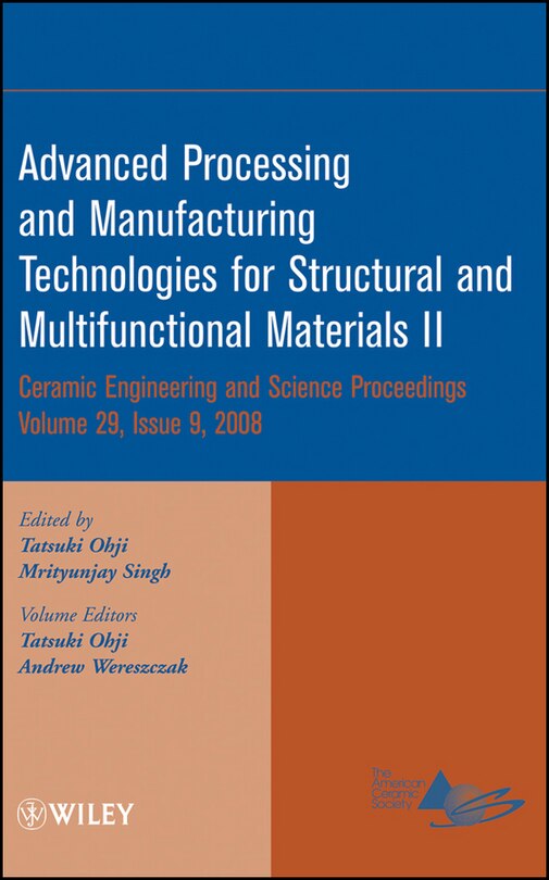 Front cover_Advanced Processing and Manufacturing Technologies for Structural and Multifunctional Materials II, Volume 29, Issue 9