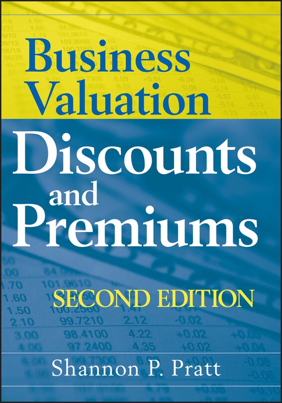 Front cover_Business Valuation Discounts and Premiums
