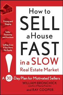 Couverture_How to Sell a House Fast in a Slow Real Estate Market