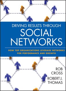 Front cover_Driving Results Through Social Networks