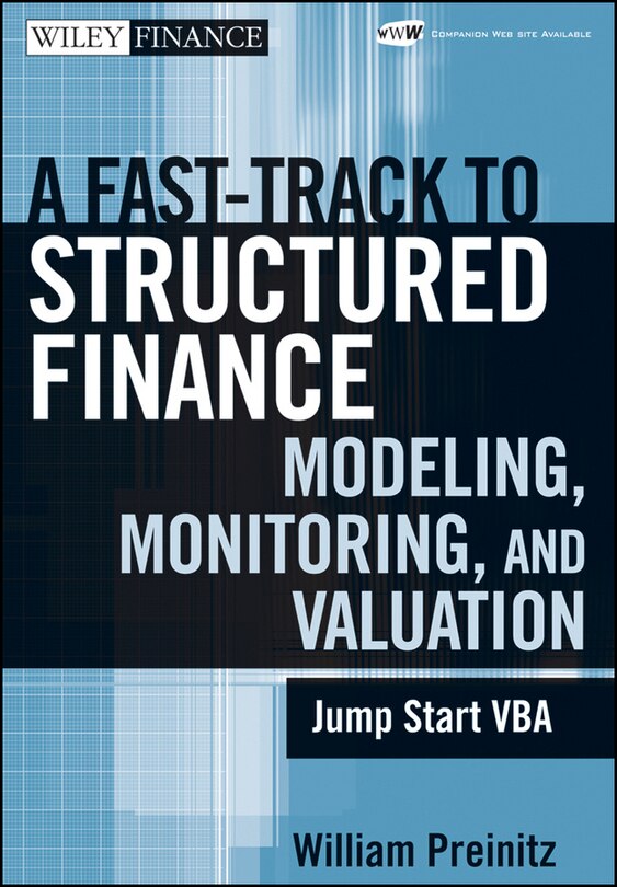 Front cover_A Fast Track to Structured Finance Modeling, Monitoring, and Valuation