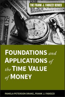 Front cover_Foundations and Applications of the Time Value of Money