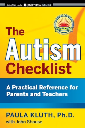 The Autism Checklist: A Practical Reference for Parents and Teachers