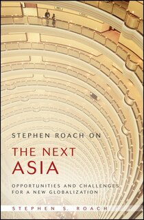 Front cover_Stephen Roach on the Next Asia