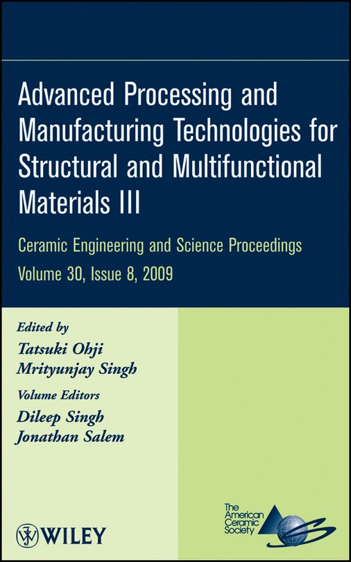 Front cover_Advanced Processing and Manufacturing Technologies for Structural and Multifunctional Materials III, Volume 30, Issue 8