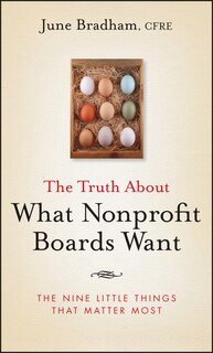 Front cover_The Truth About What Nonprofit Boards Want