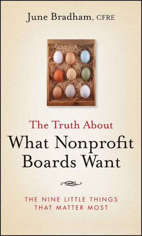 Front cover_The Truth About What Nonprofit Boards Want