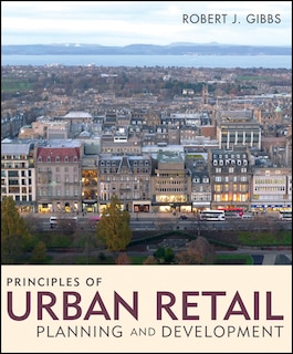 Front cover_Principles of Urban Retail Planning and Development