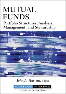 Mutual Funds: Portfolio Structures, Analysis, Management, and Stewardship