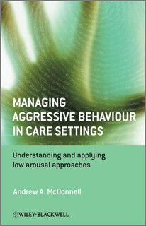 Front cover_Managing Aggressive Behaviour in Care Settings