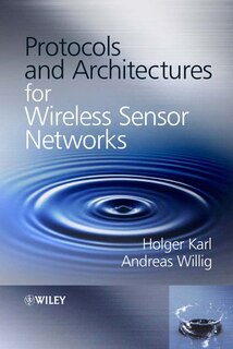 Front cover_Protocols and Architectures for Wireless Sensor Networks