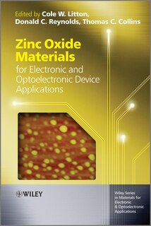 Couverture_Zinc Oxide Materials for Electronic and Optoelectronic Device Applications