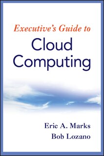 Front cover_Executive's Guide to Cloud Computing