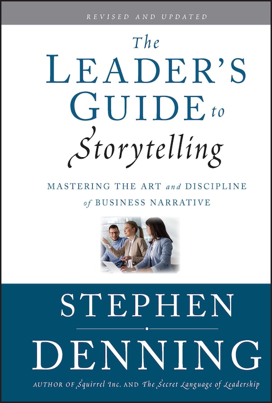Front cover_The Leader's Guide to Storytelling