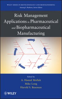 Couverture_Risk Management Applications in Pharmaceutical and Biopharmaceutical Manufacturing