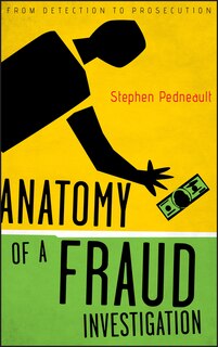 Front cover_Anatomy of a Fraud Investigation