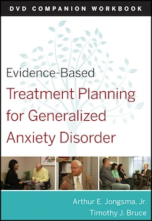 Couverture_Evidence-Based Treatment Planning for General Anxiety Disorder Companion Workbook