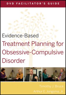 Front cover_Evidence-Based Treatment Planning for Obsessive-Compulsive Disorder Facilitator's Guide