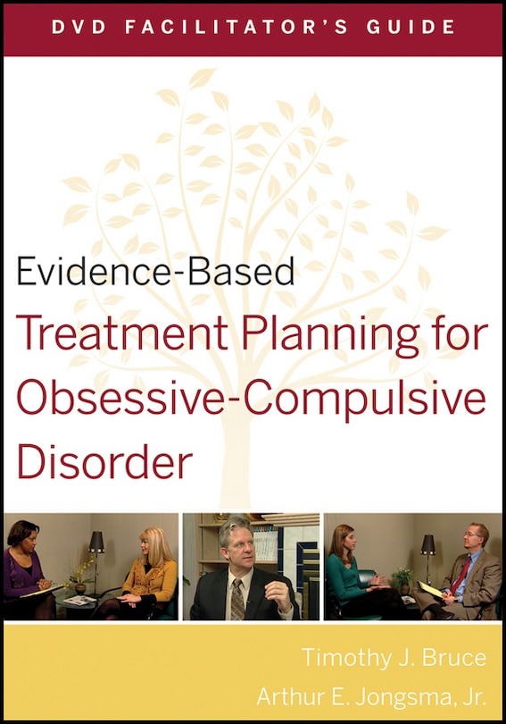 Front cover_Evidence-Based Treatment Planning for Obsessive-Compulsive Disorder Facilitator's Guide