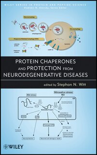 Front cover_Protein Chaperones and Protection from Neurodegenerative Diseases